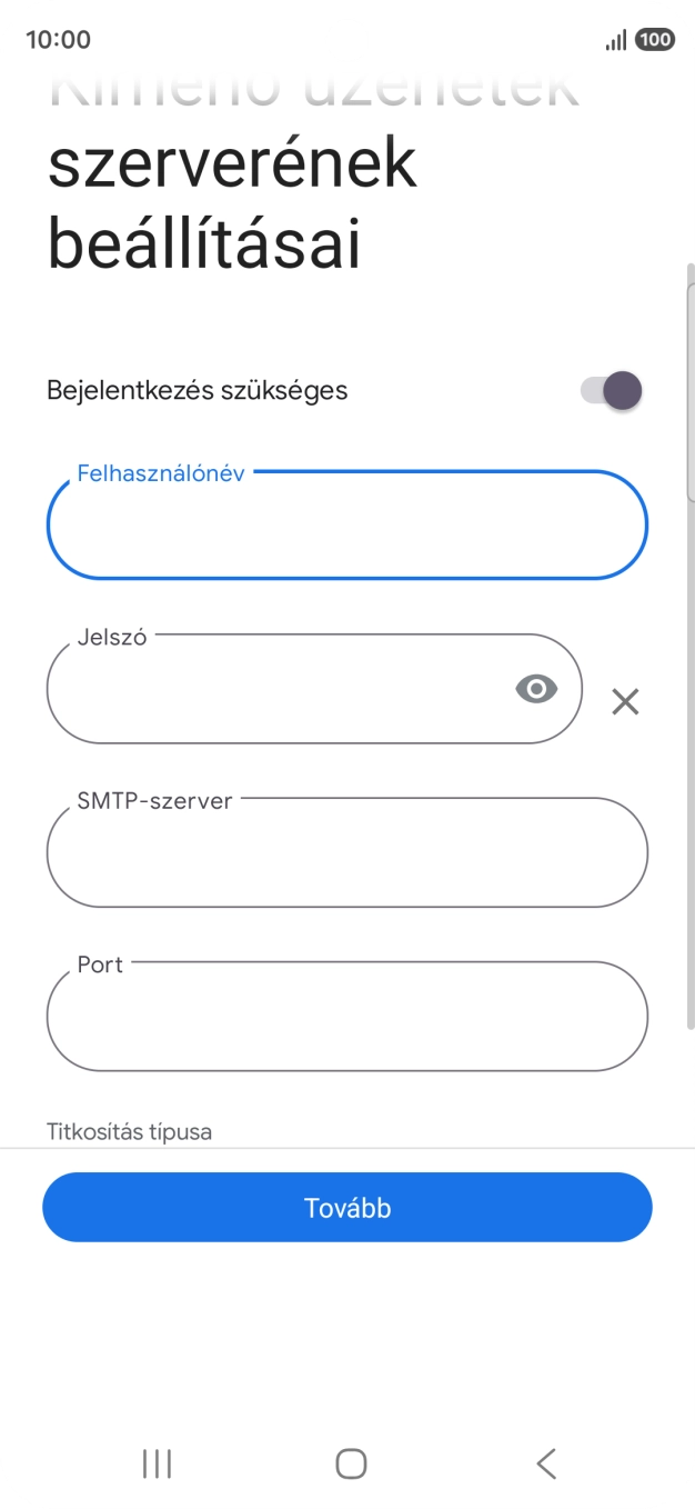 Kattints a „Jelszó” alatti mezőre, és írd be az e-mail szolgáltatód kimenő szerverének jelszavát.