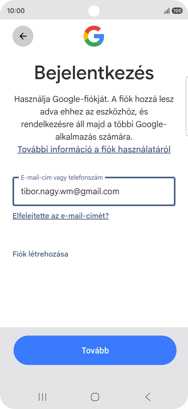 Válaszd a Tovább lehetőséget.