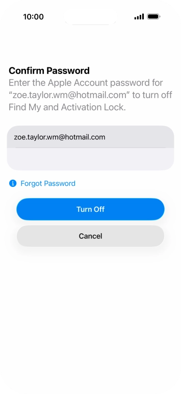 Key in the password for your Apple Account and press Turn Off. Wait a moment while the factory settings are restored. Follow the instructions on the screen to set up your phone and prepare it for use.