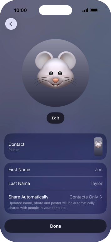 Press the name fields and follow the instructions on the screen to edit your name on the Contact Poster.