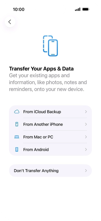 Press Don't Transfer Anything and follow the instructions on the screen to finish the activation.