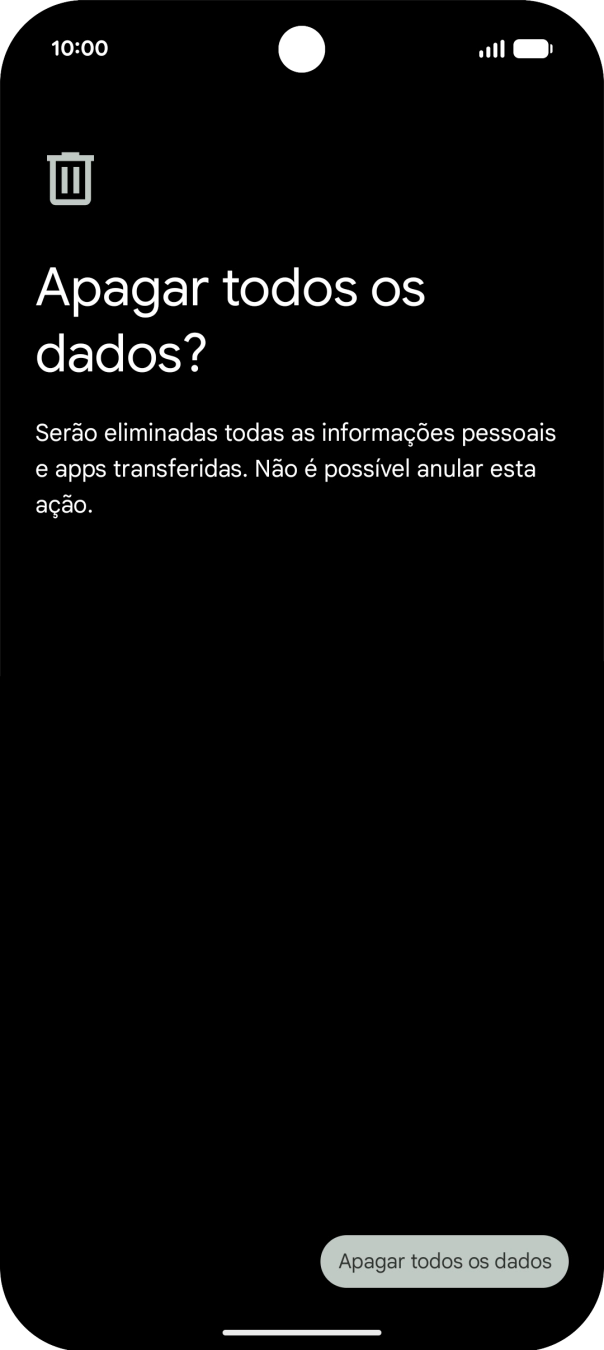 Prima Apagar todos os dados. Aguarde um momento enquanto o telefone restabelece as definições originais. Siga as indicações no ecrã para configurar o telefone de modo que este fique pronto a ser utilizado.