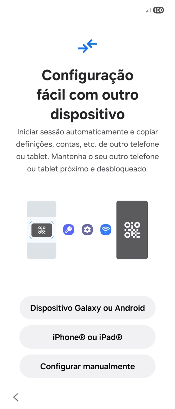 Prima a definição pretendida para transferir conteúdo de outro dispositivo ou prima Configurar manualmente.