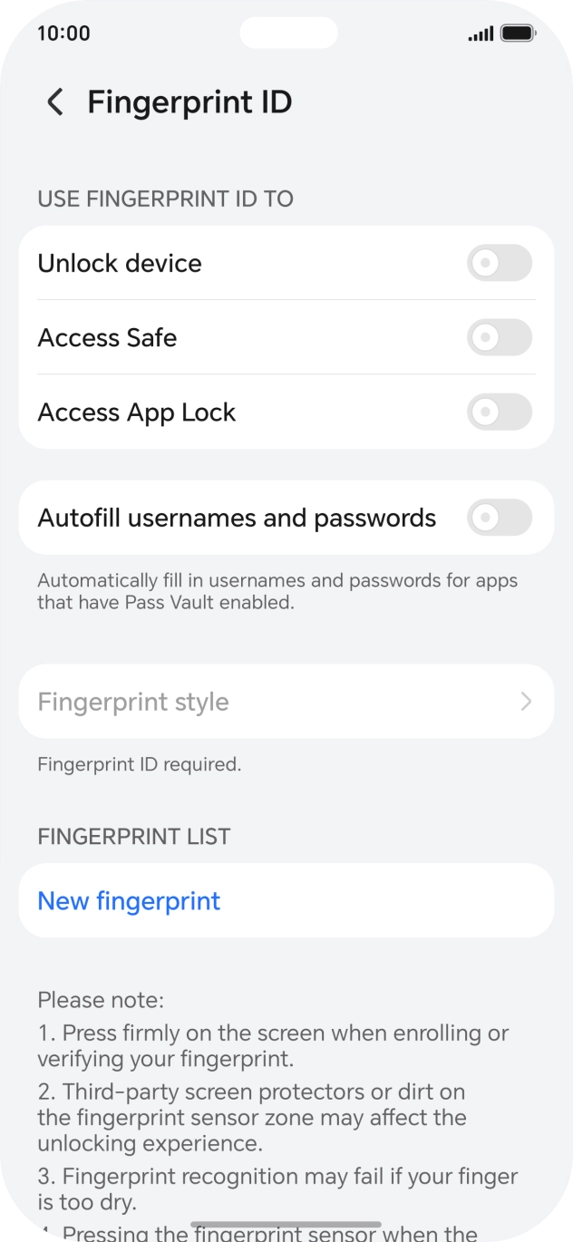 Press New fingerprint. Press New fingerprint.