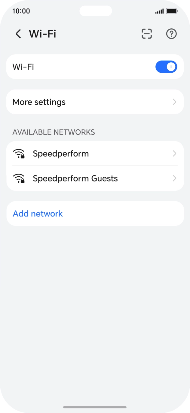 Press More settings. Press More settings.