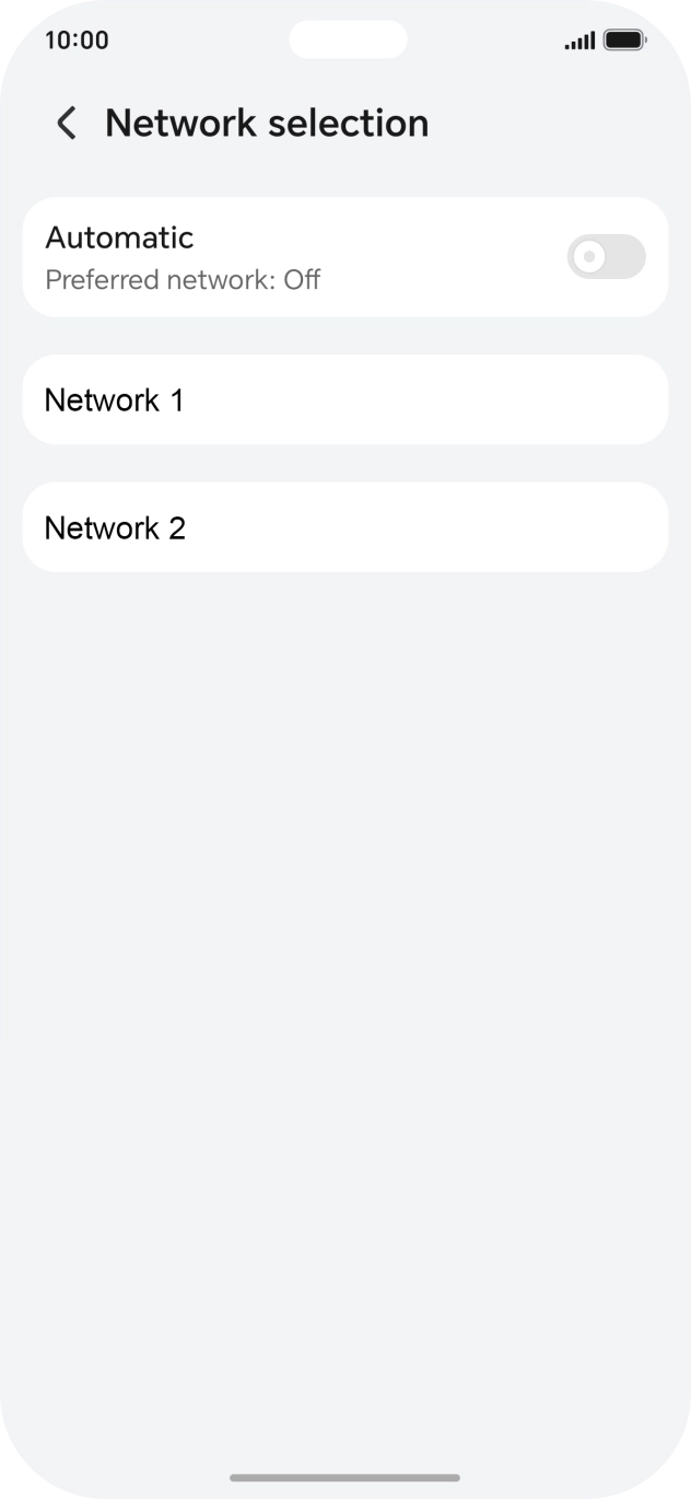 Press the required network. Press the required network.