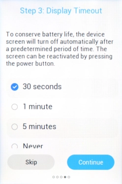 Select the required setting and press Continue.
