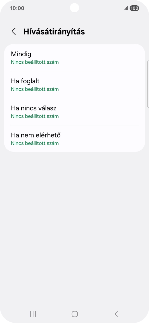 Kattints a kívánt hívásátirányítás-típusra. Kattints a kívánt hívásátirányítás-típusra.
