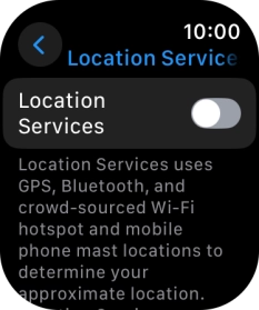 Press the indicator next to 'Location Services' to turn the function on or off.