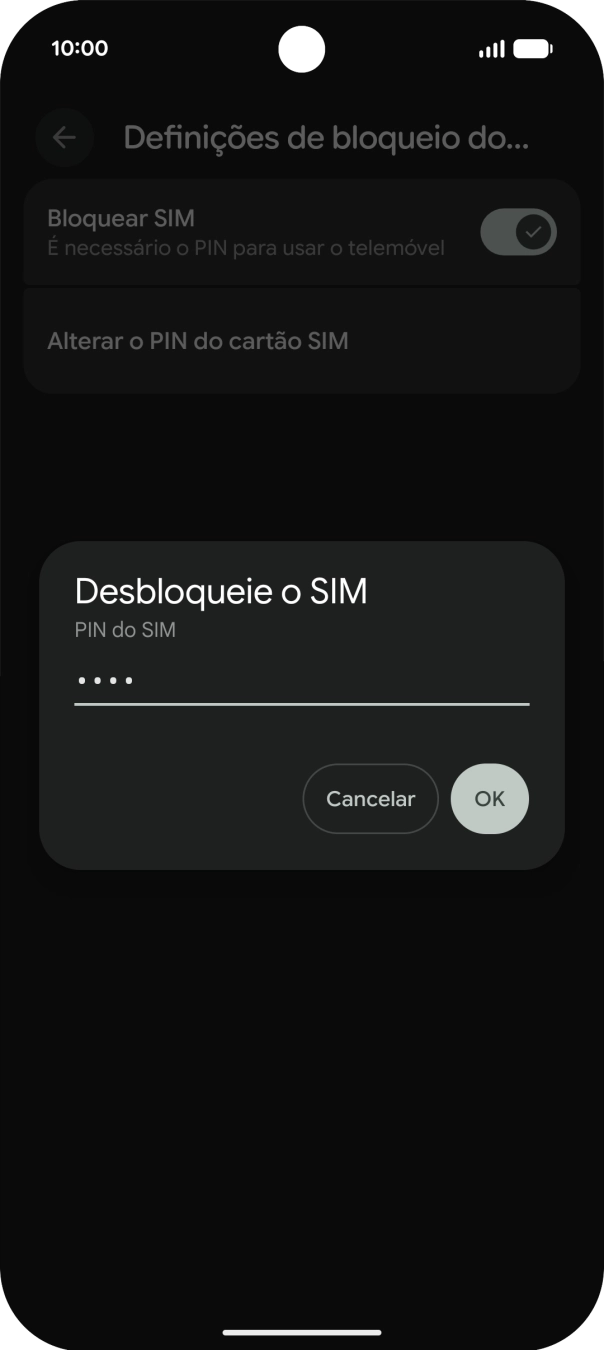 Introduza o seu código PIN e prima OK.