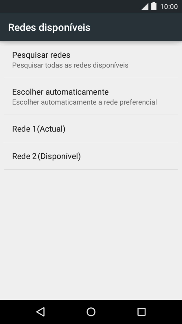 Para selecionar a rede automaticamente, prima Escolher automaticamente.