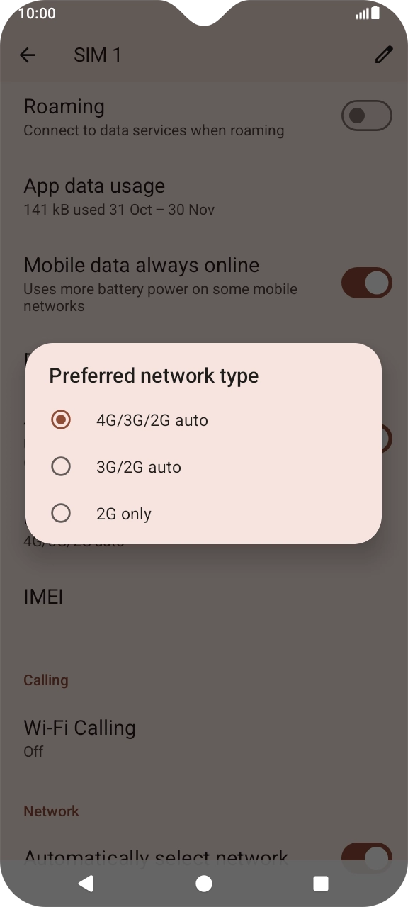 Press the required network mode.
