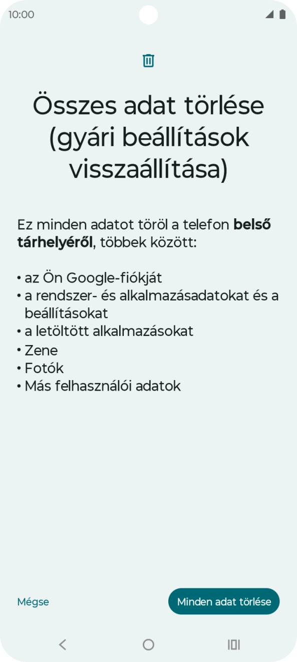 Válaszd a Minden adat törlése lehetőséget.
