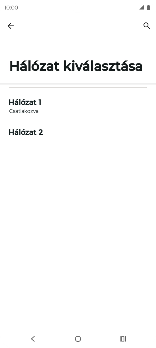 Válaszd ki a kívánt hálózatot.