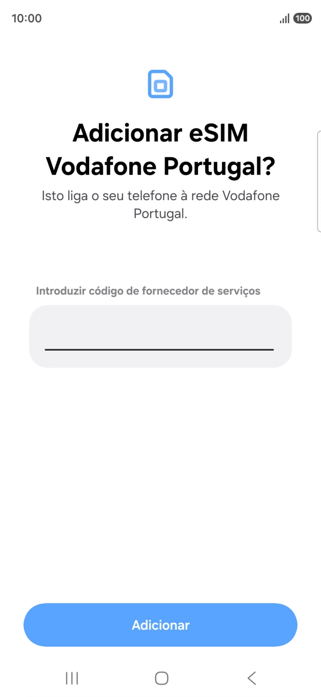 Introduza o código de confirmação enviado e prima Adicionar.
