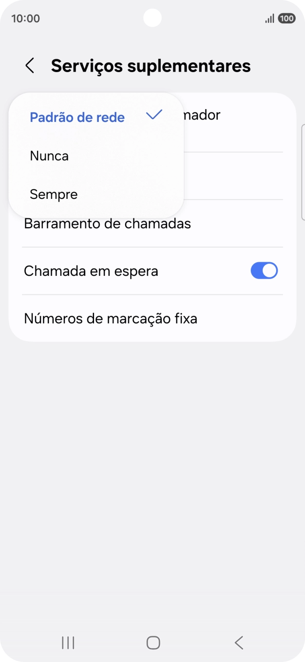 Prima Sempre para ativar a visualização do seu número.
