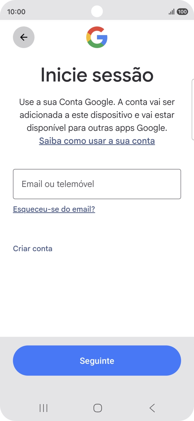 Se não tiver uma conta Google, prima Criar conta e siga as indicações no ecrã para criar uma conta.