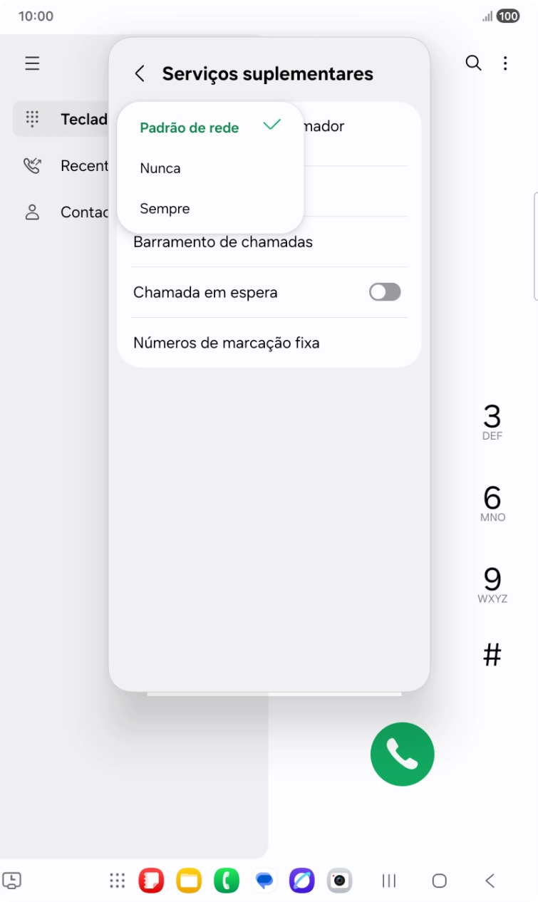 Prima Sempre para ativar a visualização do seu número.