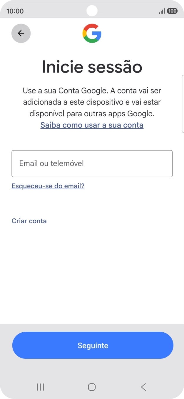 Se não tiver uma conta Google, prima Criar conta e siga as indicações no ecrã para criar uma conta.