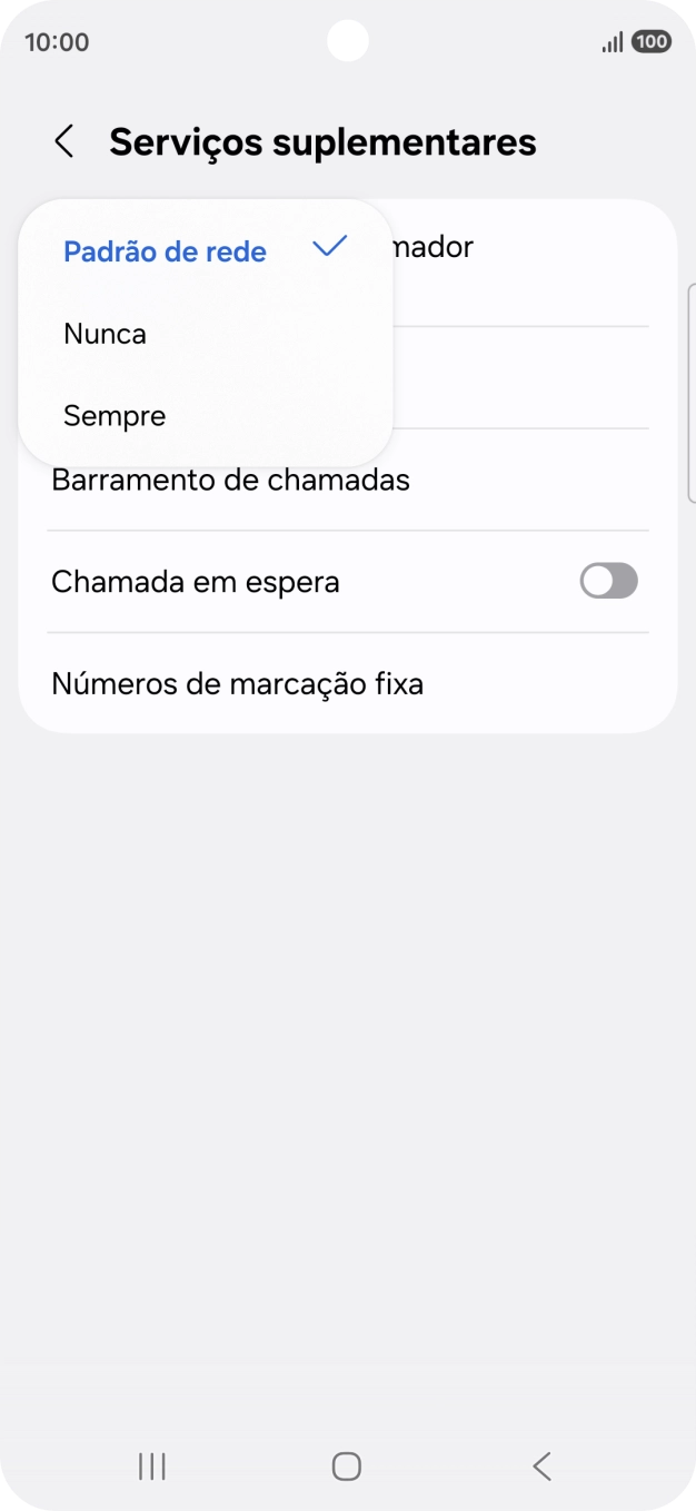 Prima Sempre para ativar a visualização do seu número.