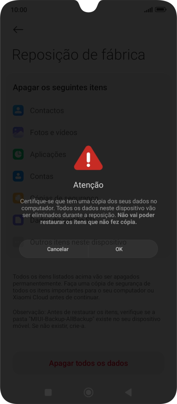Prima OK. Aguarde um momento enquanto o telefone restabelece as definições originais. Siga as indicações no ecrã para configurar o telefone de modo que este fique pronto a ser utilizado.