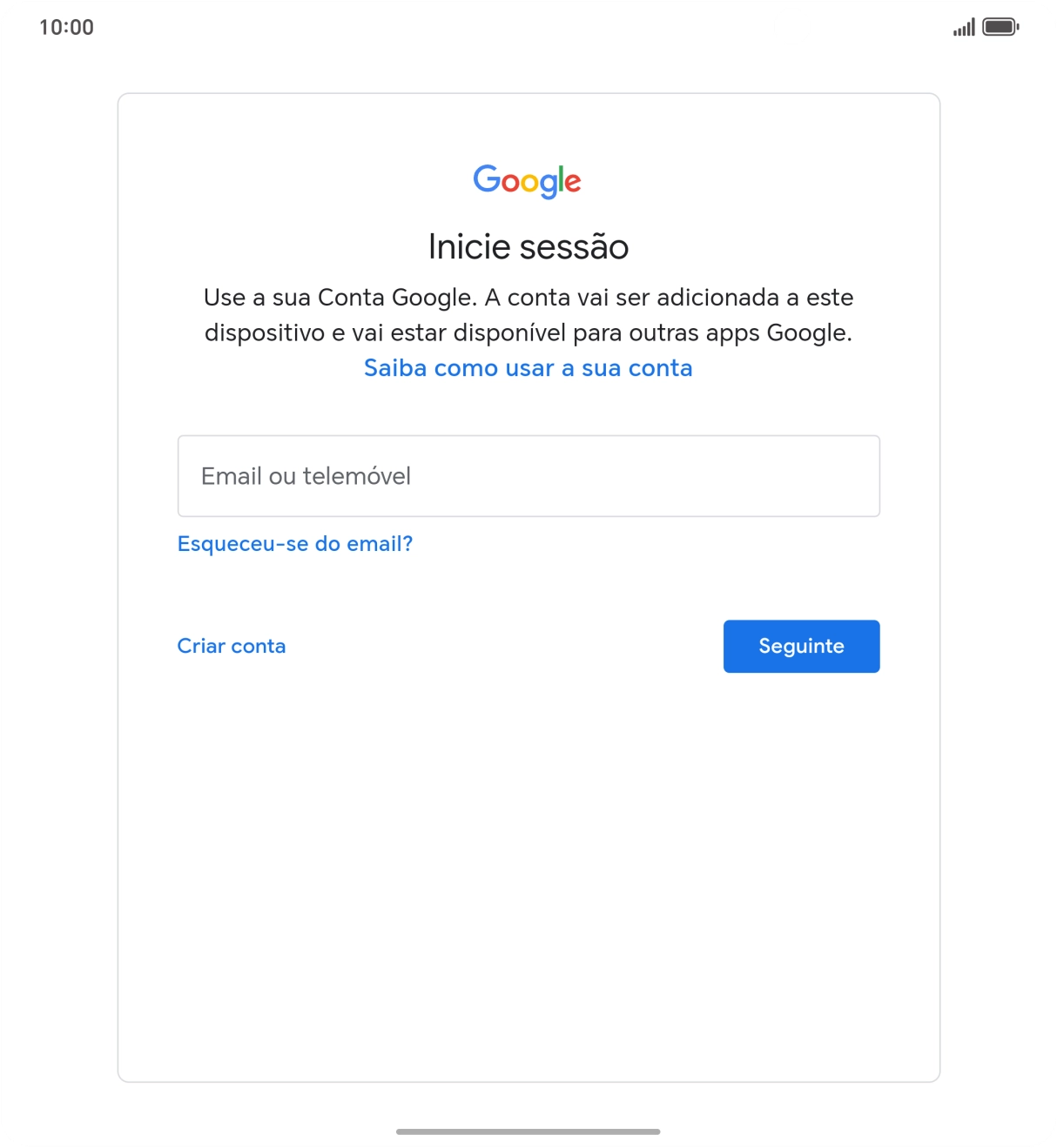 Se não tiver uma conta Google, prima Criar conta e siga as indicações no ecrã para criar uma conta.
