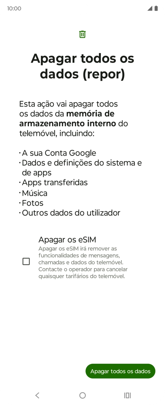 Prima Apagar todos os dados.