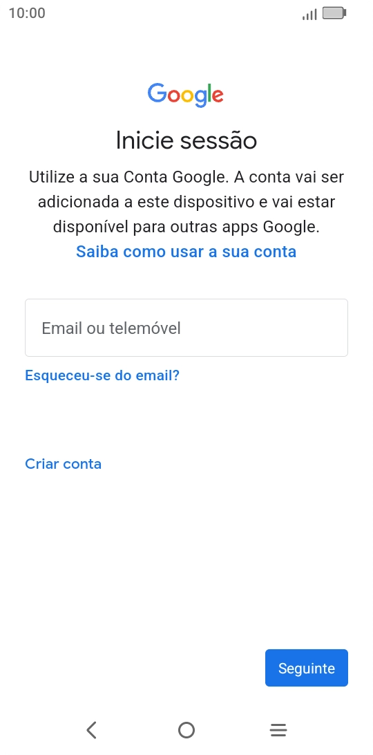Se não tiver uma conta Google, prima Criar conta e siga as indicações no ecrã para criar uma conta.