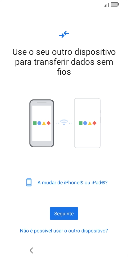 Siga as indicações no ecrã para transferir conteúdo de outro telefone.