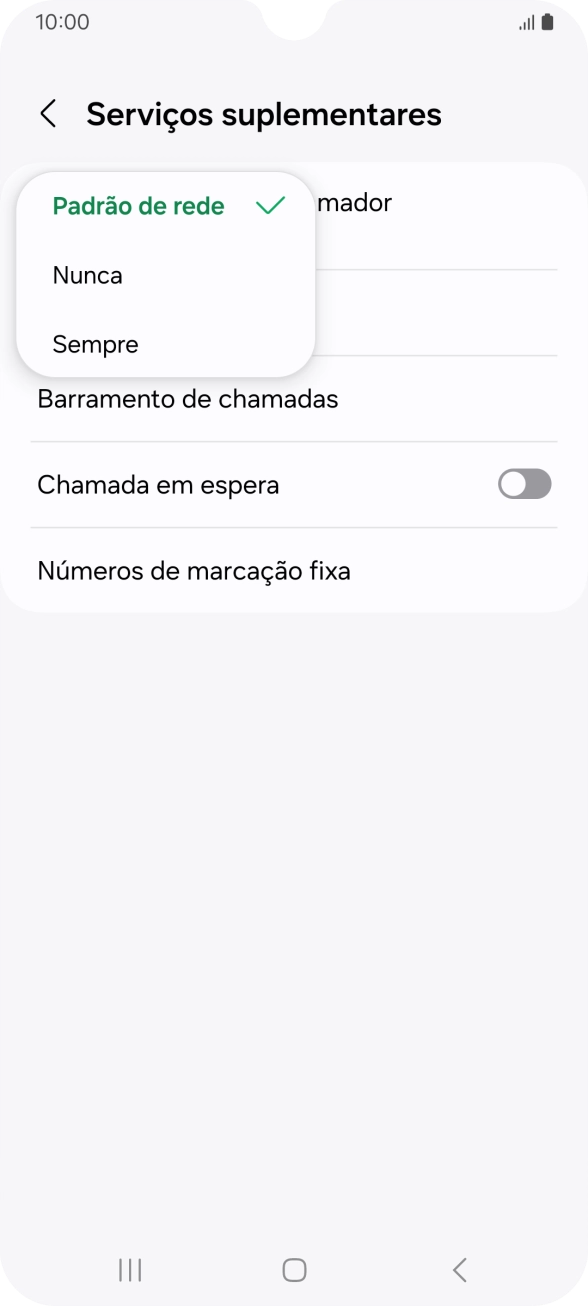 Prima Sempre para ativar a visualização do seu número.