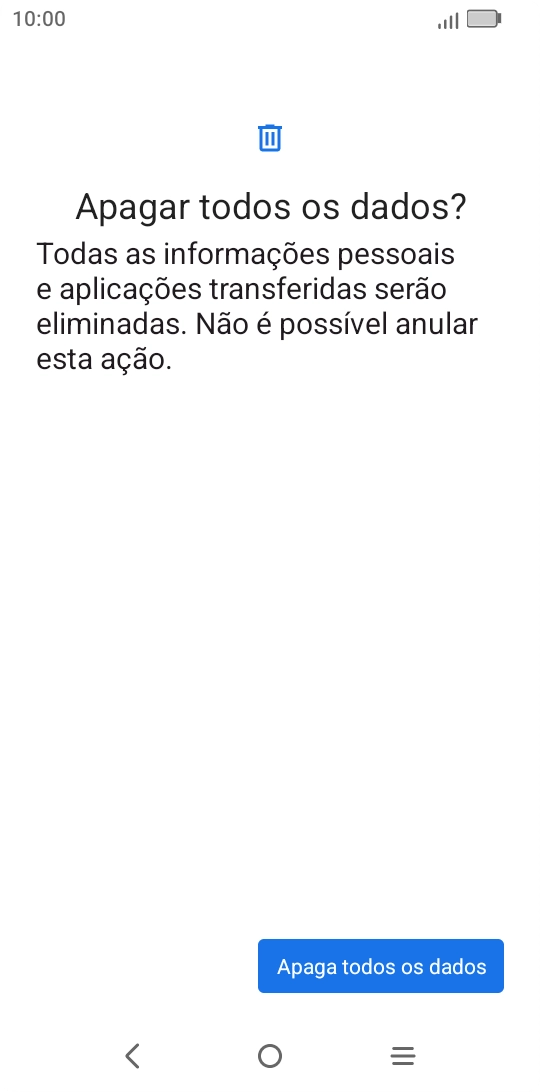 Prima Apaga todos os dados. Aguarde um momento enquanto o telefone restabelece as definições originais. Siga as indicações no ecrã para configurar o telefone de modo que este fique pronto a ser utilizado.