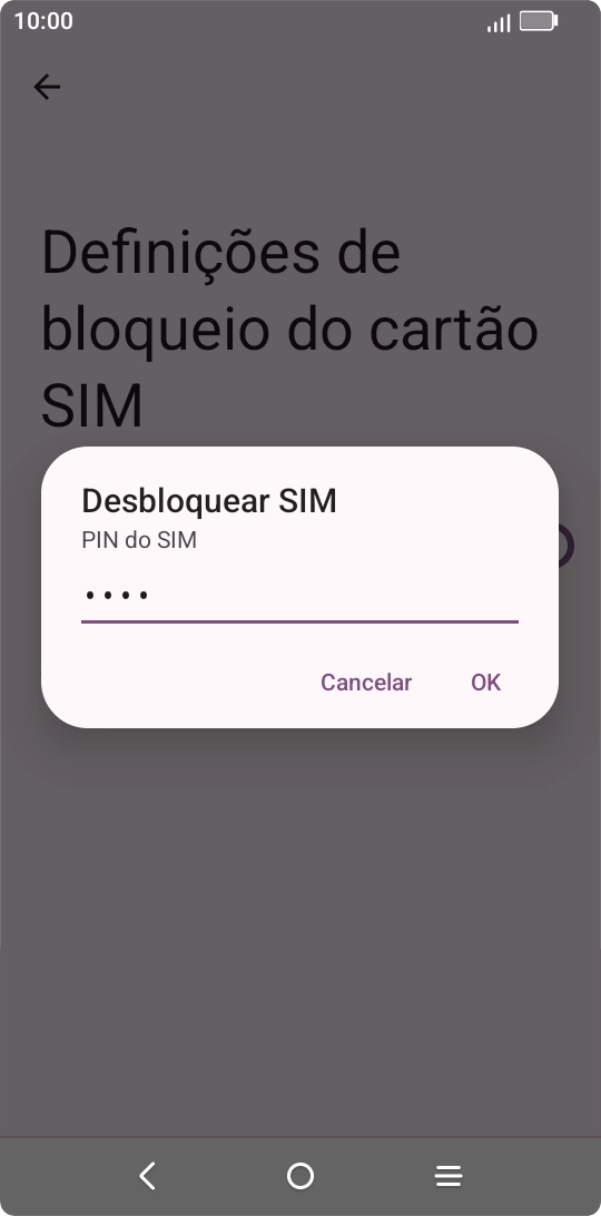 Introduza o seu código PIN e prima OK.