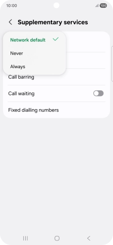 Press Always to turn on caller identification.