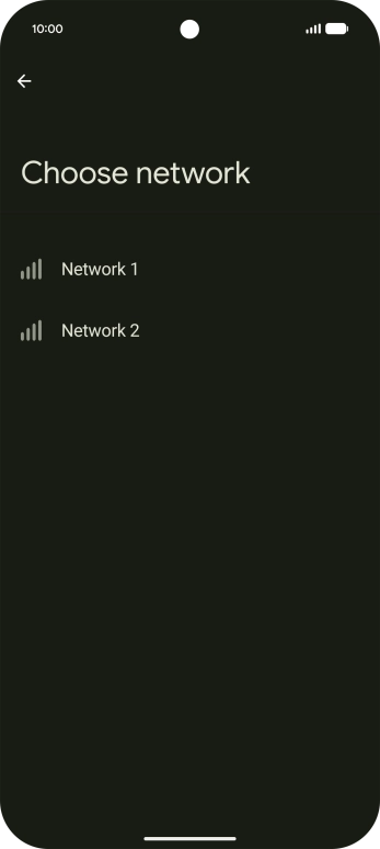 Press the required network.