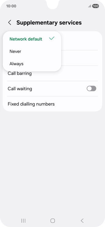 Press Always to turn on caller identification.