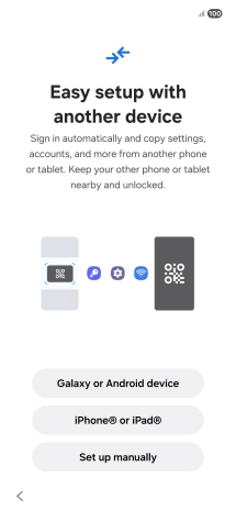 Press the required setting to transfer content from another device or press Set up manually.