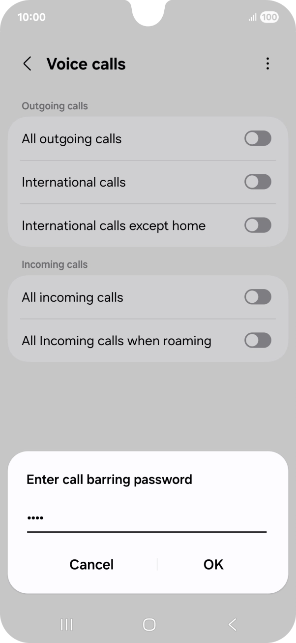 Key in your call barring password and press OK.