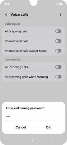 Key in your call barring password and press OK.