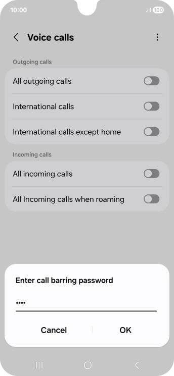 Key in your call barring password and press OK.