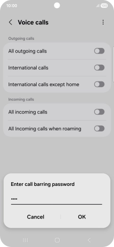 Key in your call barring password and press OK.