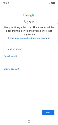 If you don't have a Google account, press Create account and follow the instructions on the screen to create an account.