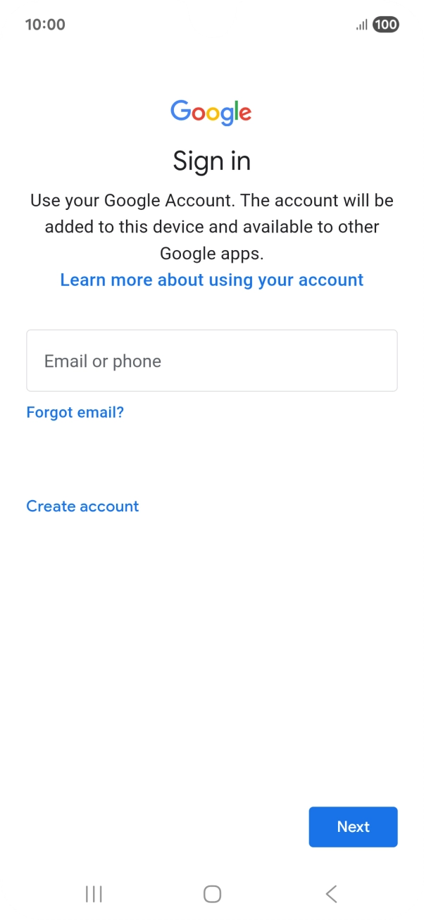 If you don't have a Google account, press Create account and follow the instructions on the screen to create an account.