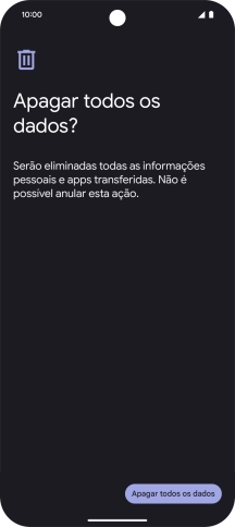 Prima Apagar todos os dados. Aguarde um momento enquanto o telefone restabelece as definições originais. Siga as indicações no ecrã para configurar o telefone de modo que este fique pronto a ser utilizado.
