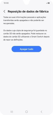 Prima Apagar tudo. Aguarde um momento enquanto o telefone restabelece as definições originais. Siga as indicações no ecrã para configurar o telefone de modo que este fique pronto a ser utilizado.