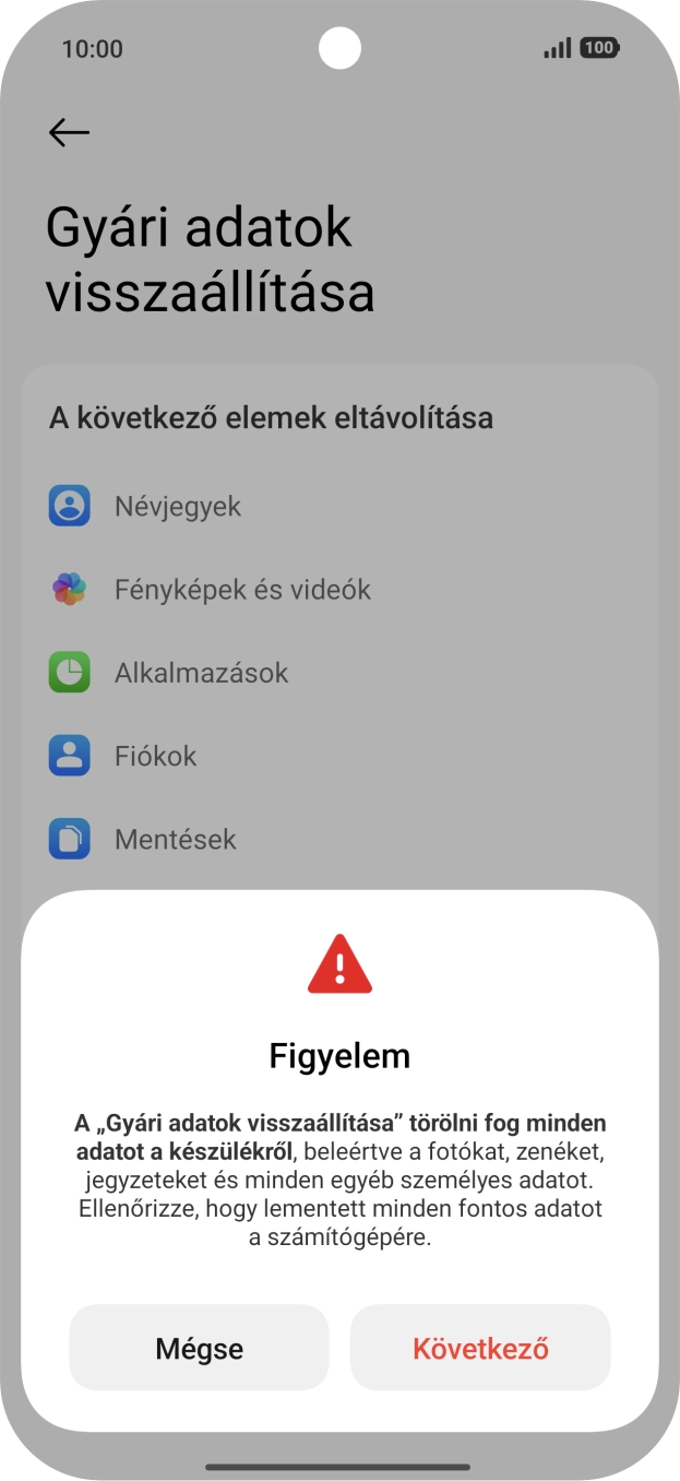 Válaszd a Következő lehetőséget.