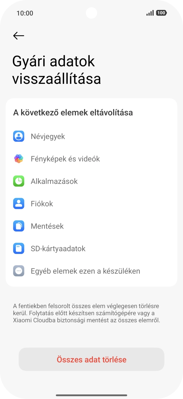 Válaszd az Összes adat törlése lehetőséget.