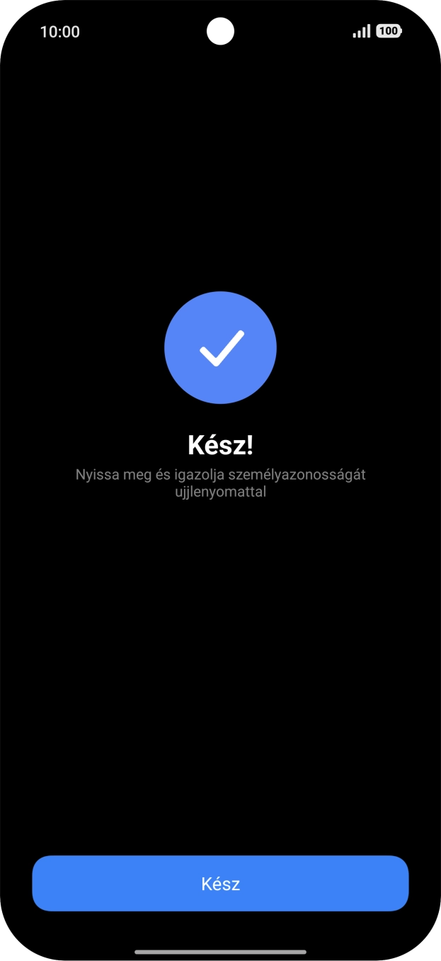 Válaszd a Kész lehetőséget. Válaszd a Kész lehetőséget.