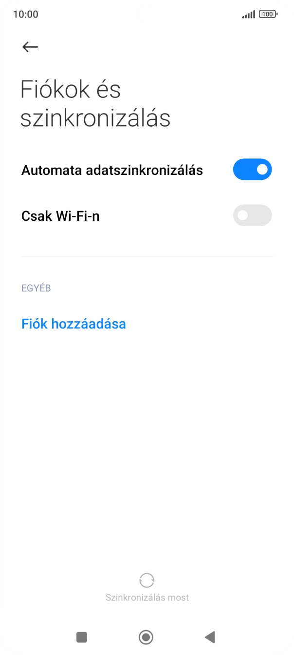 Válaszd a Fiók hozzáadása lehetőséget. Válaszd a Fiók hozzáadása lehetőséget.