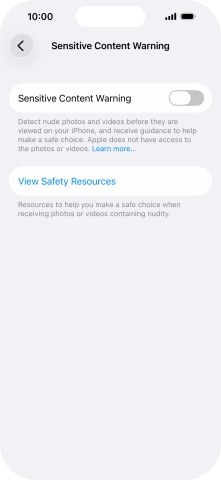 Press the indicator next to 'Sensitive Content Warning' to turn the function on or off. Press the indicator next to 'Sensitive Content Warning' to turn the function on or off.