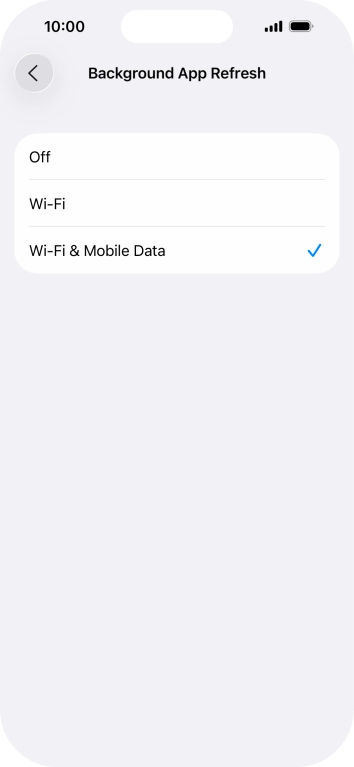 To turn off background refresh of apps, press Off. To turn off background refresh of apps, press Off.